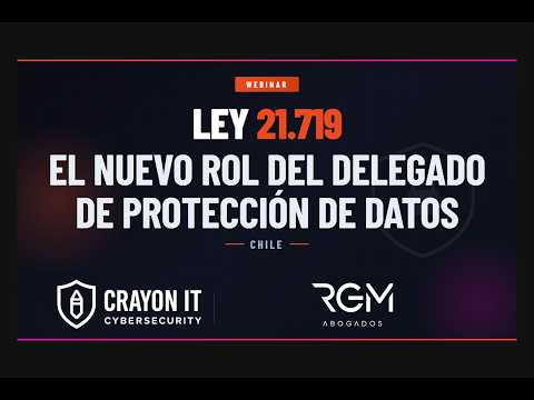 El nuevo rol del Delegado de Protección de Datos, en el marco de la Ley 21.719