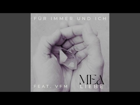 Für immer und Ich (feat. VFM) (Live 1)