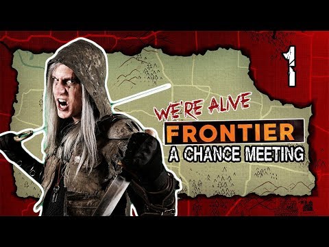 A Chance Meeting | We're Alive: Frontier | Season 1 Episode 1