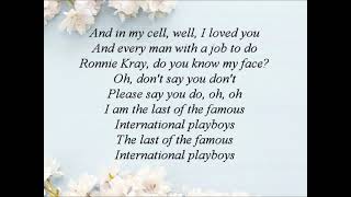 Morrissey - The Last of the Famous International Playboys (Lyrics)