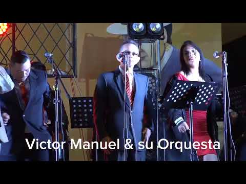 #VictorManuelySuOrquesta 𝐕𝐈𝐂𝐓𝐎𝐑 𝐌𝐀𝐍𝐔𝐄𝐋 𝐘 𝐒𝐔 𝐎𝐑𝐐𝐔𝐄𝐒𝐓𝐀 - 𝐄𝐜𝐮𝐚𝐝𝐨𝐫 Balsas El Oro Ecuador/ 0994456558