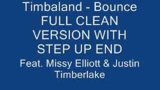 Timbaland Bounce (Full Clean Step Up End Version)