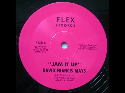 David Francis Mays - Jam It Up (1984)