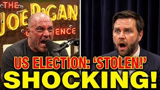 Joe Rogan Finally SNAPS on JD Vance, Declares US Election ‘Are STOLEN!’ | ‘The Fraud is REAL!'