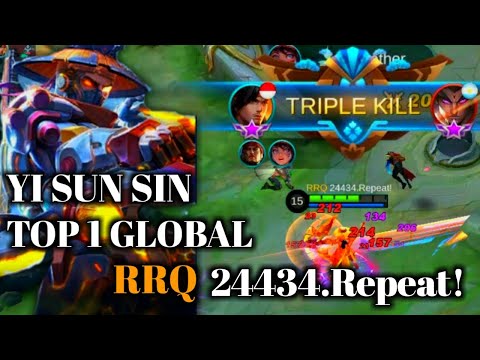 Yi Sun Sin Top 1 Global 2021 By RRQ 24434.Repeat! MLBB