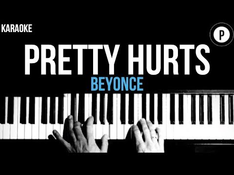 Beyonce - Pretty Hurts Karaoke Slower Acoustic Piano Instrumental Lyrics