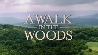 Video trailer för A Walk in the Woods