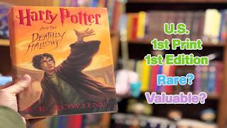 Is This Harry Potter Book Valuable - The U.S. Deathly Hallows 1st Print, 1st Edition