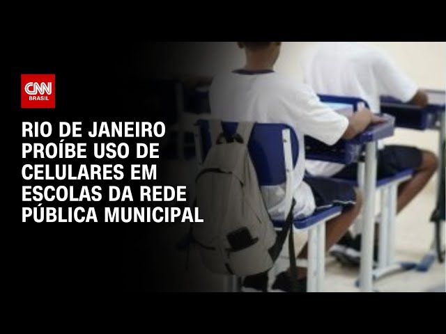 Rio de Janeiro proíbe uso de celulares em escolas da rede pública municipal | CNN NOVO DIA