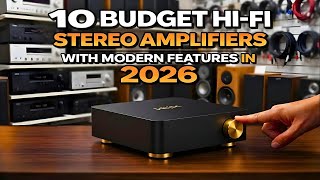 Best Budget Stereo Amplifiers For 2026 - Top 10 The Best Survived