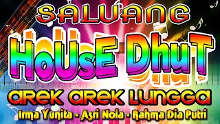 Download lagu Saluang House Dhut 'Arek Arek Lungga' | Irma Yunita Dkk mp3