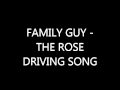 Family Guy - Rose Driving Song 