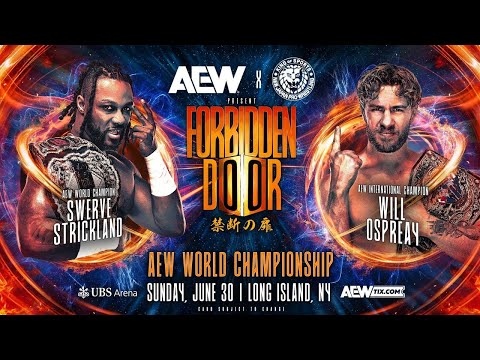Swerve Strickland Vs Will Ospreay Forbidden Door 2024