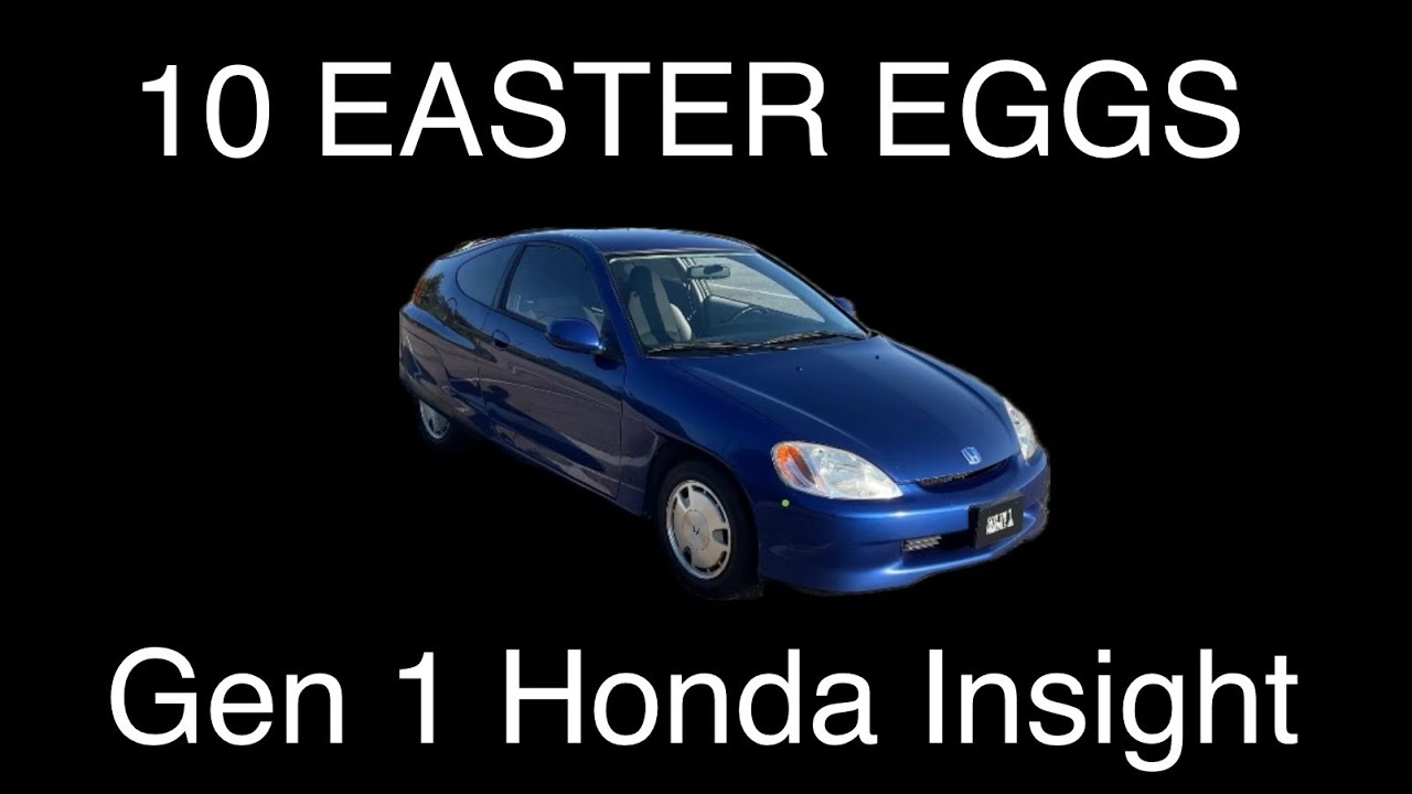 10 EASTER EGGS re: gen 1 Honda Insight