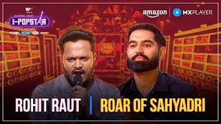 Download lagu Roar of Sahyadri | Rohit Raut | I-Popstar : Vol.1 | EP09 | Amazon MX Player mp3 Download lagu Roar of Sahyadri | Rohit Raut | I-Popstar : Vol.1 | EP09 | Amazon MX Player mp3