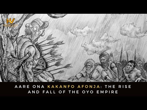 Aare Ona Kakanfo Afonja: The Rise and Fall of the Oyo Empire