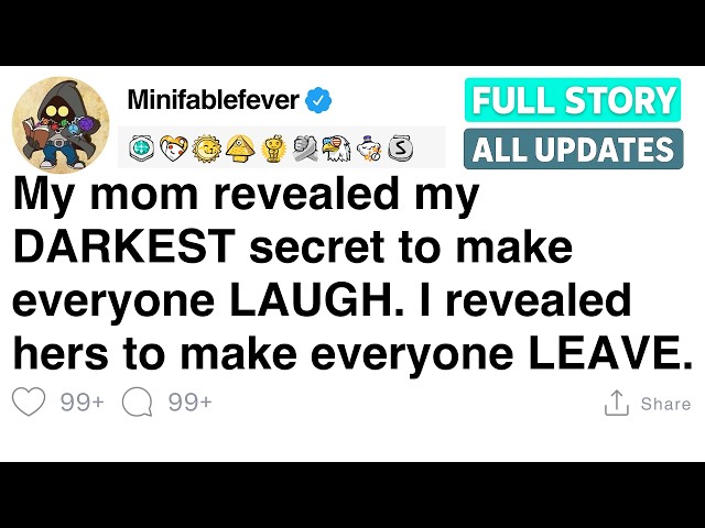 My mom revealed my DARKEST secret to make everyone LAUGH. [FULL STORY]