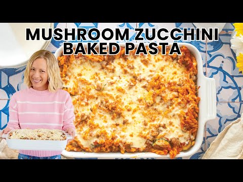 Mushroom & Zucchini Baked Pasta | Easy, Cheesy & Comforting Dinner Recipe