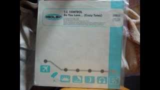 t.c control do you love.wmv