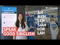How to speak good Singlish: Ah, Meh, Leh, Sian, Lor, Lah, aka Singlish sentence modifiers