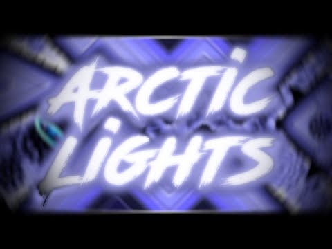 Arctic Lights - (EXTREME DEMON) by Metalface221 (NEW HARDEST)