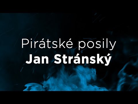 Pirátské posily: Jan Stránský