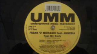 Frank 'O' Moiraghi - Feel My Body (Frank 'O' Moiraghi Mix)