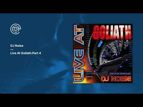 DJ Noise - Live At Goliath Part 4 (1999)