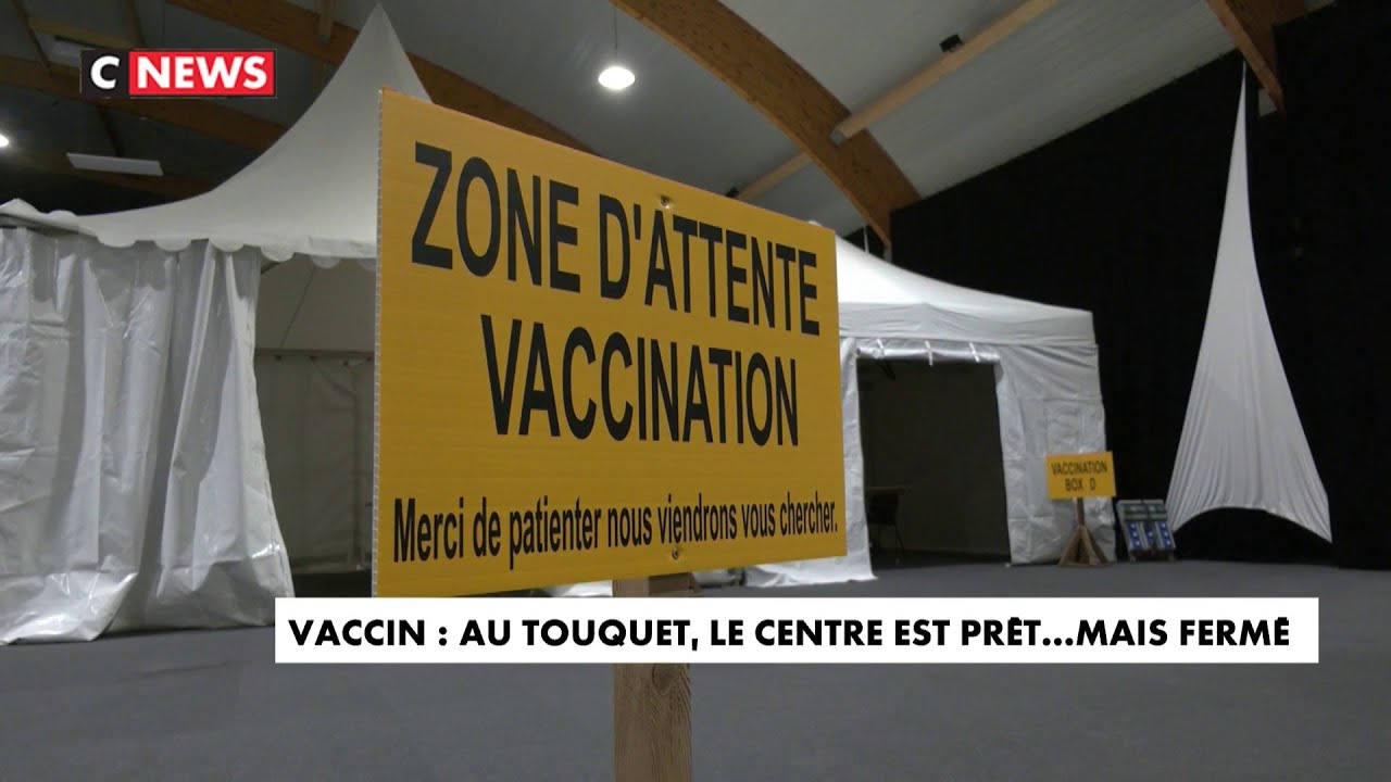 Vaccin : au Touquet, le centre est prêt mais fermé