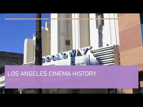 Los Angeles Cinema History 1980-1989