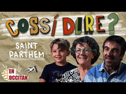 Cossí dire ? # Sent-Partèm