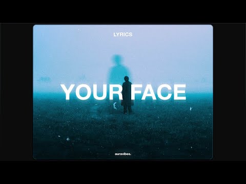 Sølace - I Still See Your Face (Lyrics)