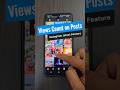 Instagram Post Shows View Count On Profile Latest Instagram Feature
