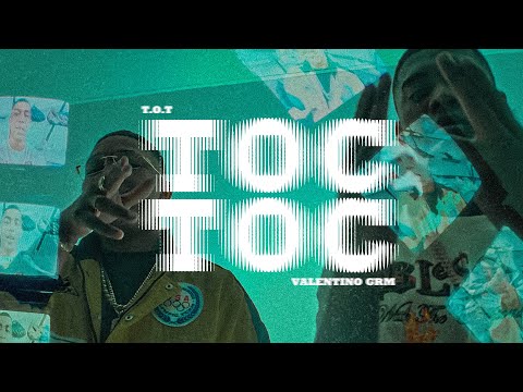@TOTMusicOfficial x @valentinogrm - TOC TOC (Video Oficial)