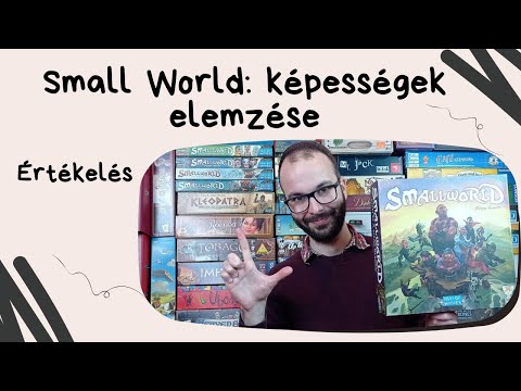 Taktikai tanácsadó: Small World képességek elemzése társasjáték játékbemutató és szabályismertető - Társasozz Okosan!