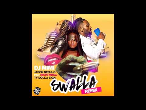 DJ MIMI (REMIX) Jason Derulo - Swalla (feat. Nicki Minaj & Ty Dolla Sign) 2017