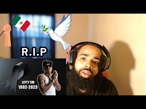 R.I.P MAN MUCH LOVE | Lefty SM - Volando | (REACTION)