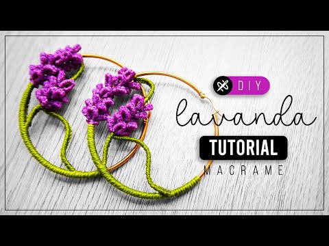 DIY Lavanda » 💜  tutorial | como hacer aretes en argolla con hilo | diy ● Macrame Lavender #267