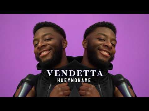 Vendetta : Performance Video Hueynoname