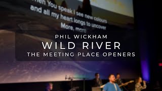 Wild River // Phil Wickham
