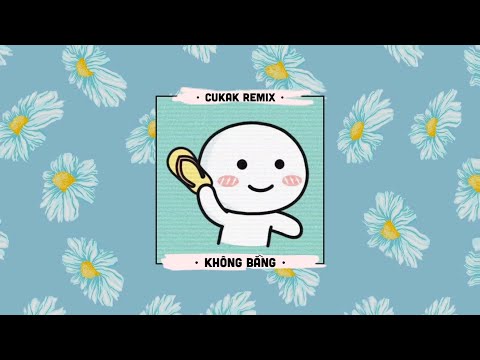 Không Bằng - Đỗ Lê Hồng Nhung「Cukak Remix」/ Audio Lyrics Video