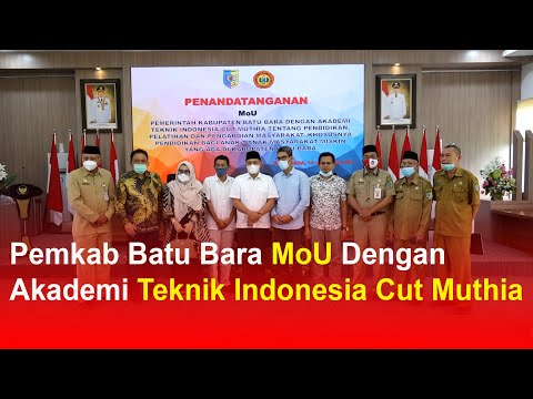 Pemkab Batu Bara MoU Dengan Akademi Teknik Indonesia Cut Muthia