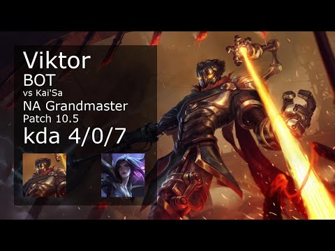 Viktor Bot vs Kai'Sa - NA Grandmaster 4/0/7 Patch 10.5 Gameplay