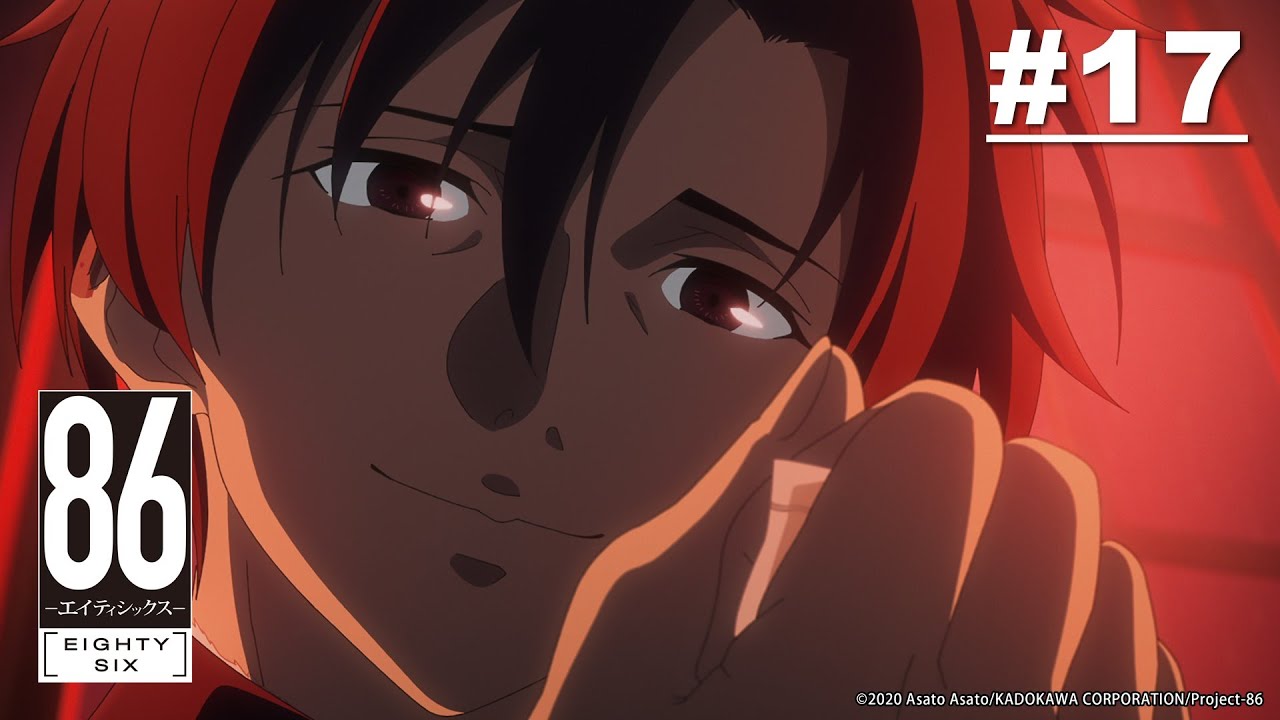 (Limited Time) 86: Eighty Six - Episode 17 [English Sub]