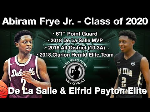 Abiram Frye Jr. Highlights (Exposure HoopFest/vs. Lusher) - De La Salle/Elfrid Payton Elite 2020 PG