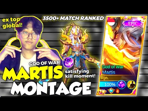 MONTAGE MARTIS GOD OF WAR SKIN! MARTIS SATISFYING KILLS! | TOP GLOBAL MARTIS INDONESIA - MLBB