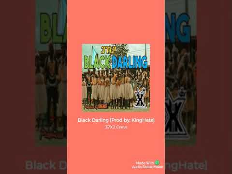 Black Darling 37X2 crew (2020)Kinghate production