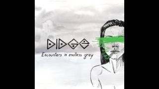 Didge - Encounters In Endless Grey