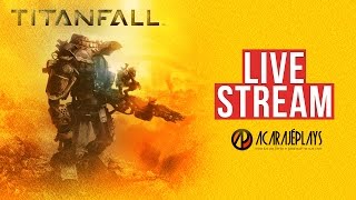 preview picture of video 'LiveStream #34.1 - TITANFAILL'
