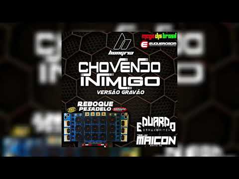 Hungria Hip Hop - Chovendo inimigo (Reboque Pesadelo) DJ Maicon Ro e DJ Eduardo Ermakowitch